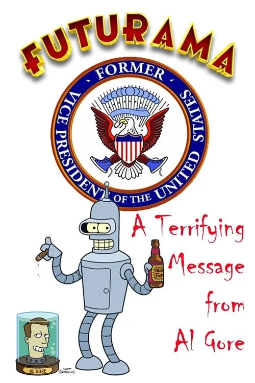 Al Gore interpreta a en A Terrifying Message from Al Gore