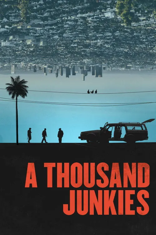 Póster de A Thousand Junkies