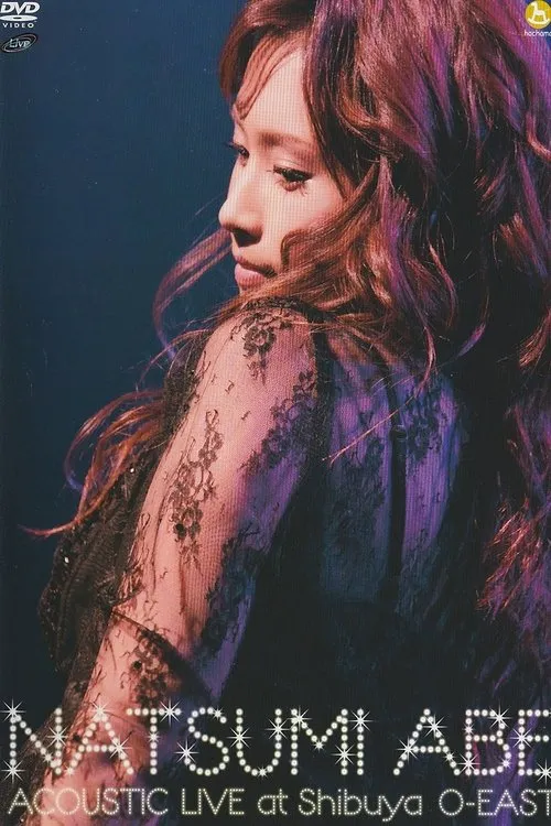 Póster de ABE NATSUMI ACOUSTIC LIVE at Shibuya O-EAST