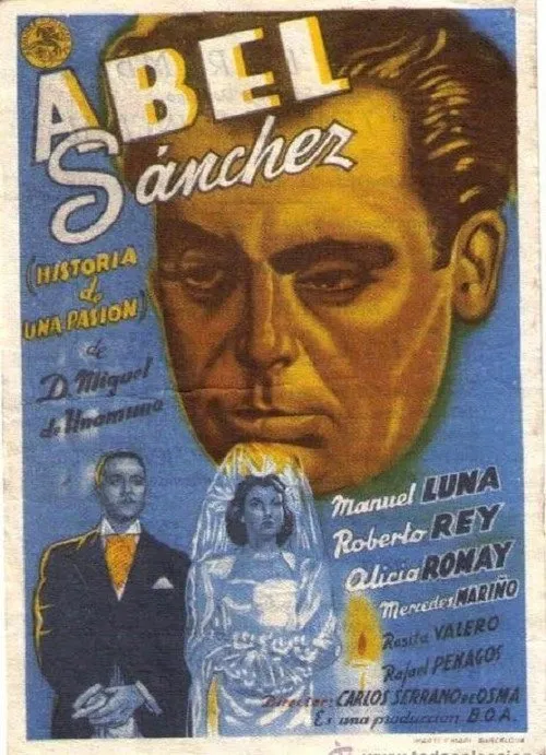 Manuel Luna interpreta a en Abel Sánchez