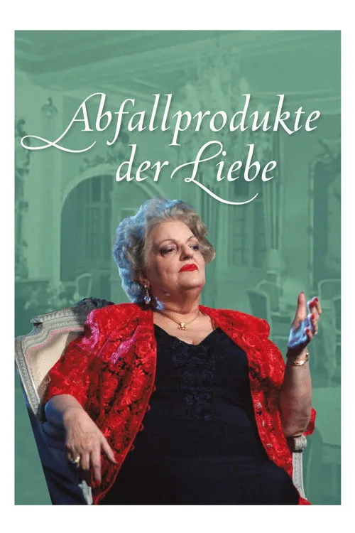 Póster de Abfallprodukte der Liebe