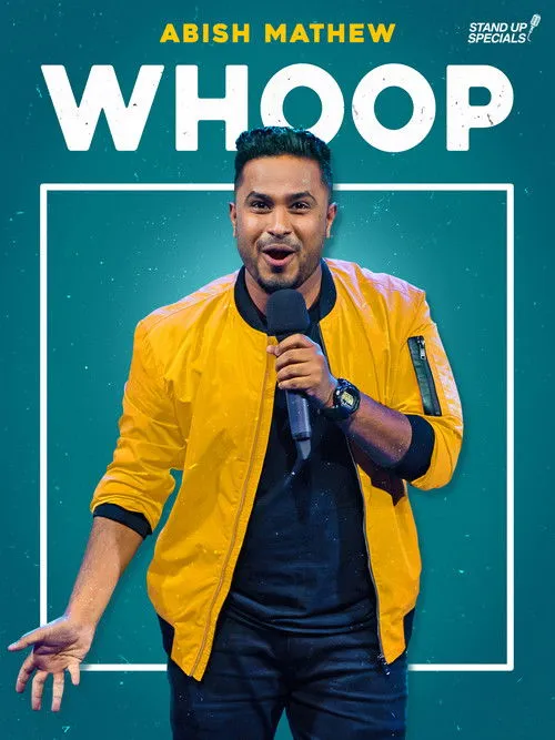 Póster de Abish Mathew: Whoop!