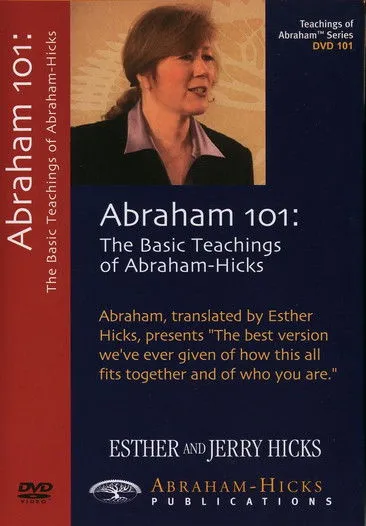 Póster de Abraham 101: The Basic Teachings of Abraham-Hicks