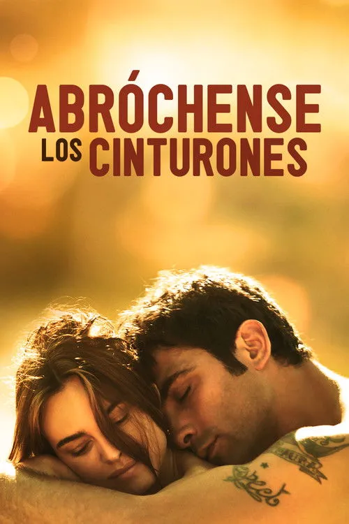 Póster de Abróchense los Cinturones