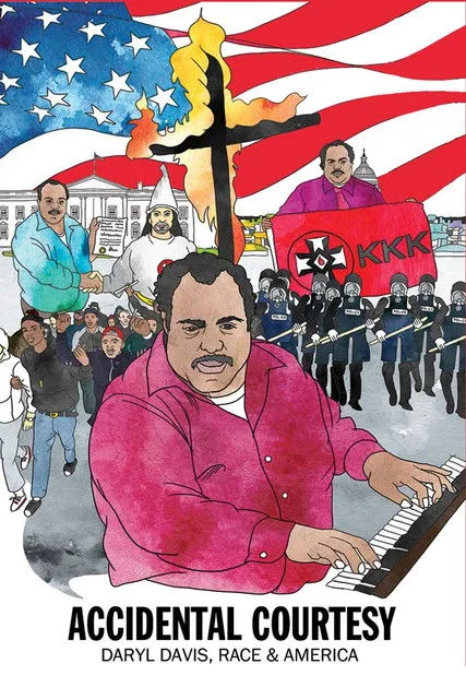 Póster de Accidental Courtesy: Daryl Davis, Race & America