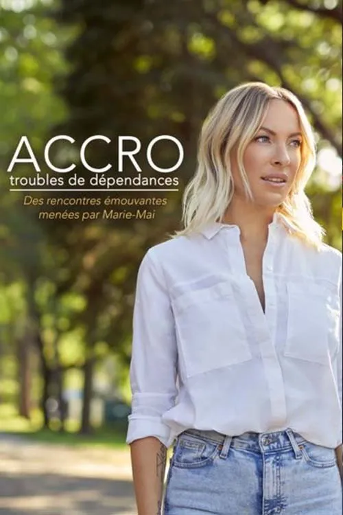 Marie-Mai interpreta a  en Accro troubles de dépendances