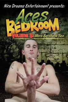 Póster de Ace's Bedroom (Volume 5: More Bareback Sex)