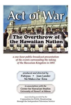 Kalani 'Apuakehau interpreta a en Act of War: The Overthrow of the Hawaiian Nation