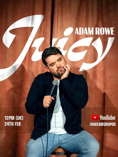 Póster de Adam Rowe: Juicy