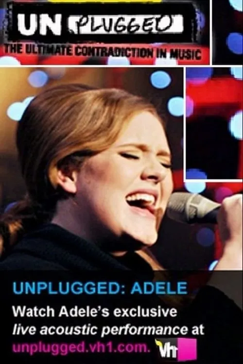 Adele interpreta a Herself en Adele: VH1 Unplugged
