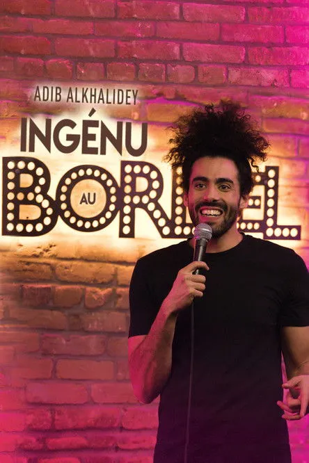 Adib Alkhalidey interpreta a Himself - Comedian en Adib Alkhalidey: Ingénu au Bordel