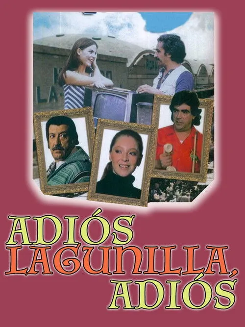 Póster de la película Adiós Lagunilla, adiós
