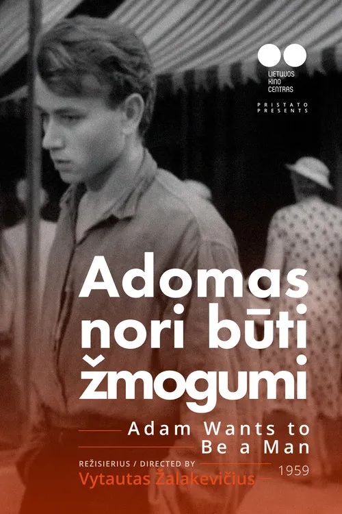 Póster de la película Adomas nori būti žmogumi