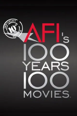 Póster de AFI: 100 Years... 100 Movies... 10th Anniversary Edition