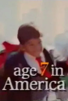 Póster de la película Age 7 in America