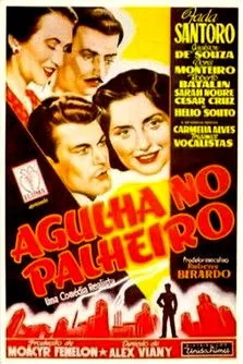 Doris Monteiro interpreta a Elisa en Agulha no Palheiro