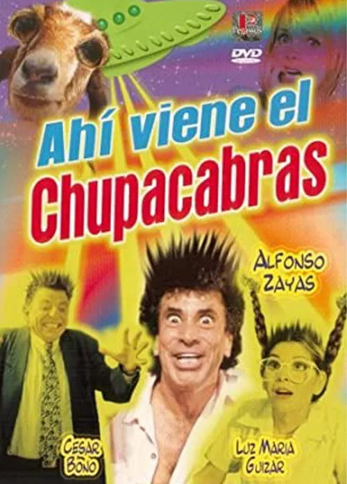 Póster de Ahí viene el Chupacabras