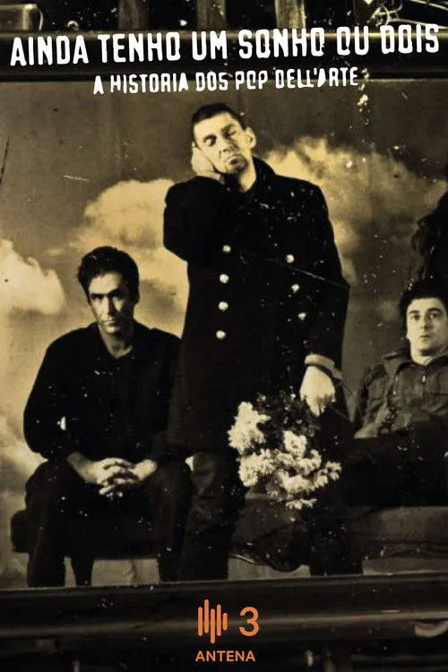 João Peste interpreta a  en Ainda Tenho um Sonho ou Dois - A História dos Pop Dell'Arte