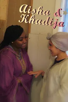 Póster de la película Aisha & Khadija