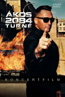 Kovács Ákos interpreta a ének, gitár en Ákos: Turné 2084