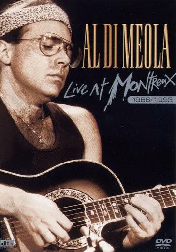 Póster de Al Di Meola - Live at Montreux 1986, 1989, 1993