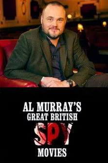 Póster de Al Murray's Great British Spy Movies
