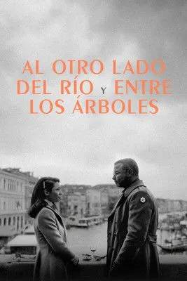 Póster de Al otro lado del río y entre los árboles