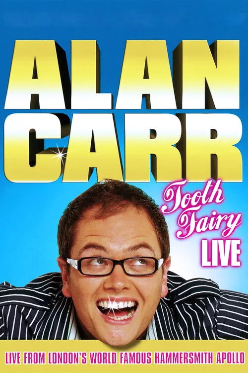 Póster de Alan Carr: Tooth Fairy Live