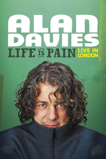 Alan Davies interpreta a Himself en Alan Davies: Life Is Pain