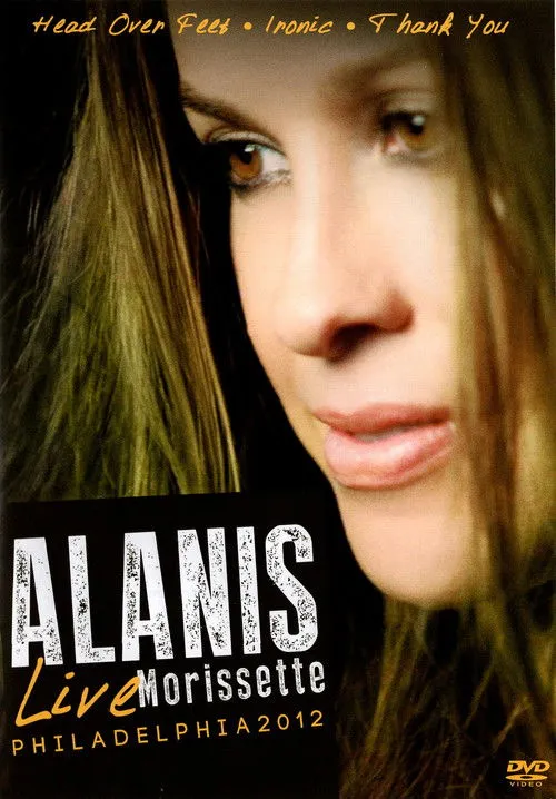 Póster de Alanis Morissette: Live Philadelphia 2012