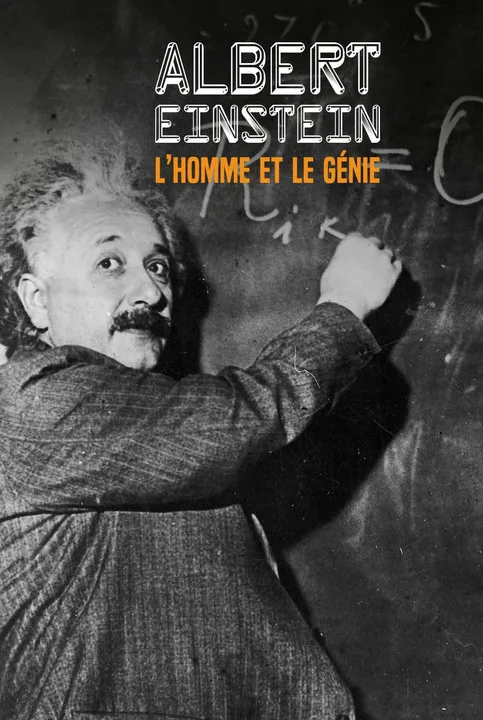 Póster de la película Albert Einstein: l'homme et le génie