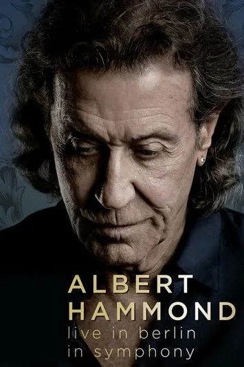 Albert Hammond interpreta a Sänger en Albert Hammond live in Berlin in Symphony