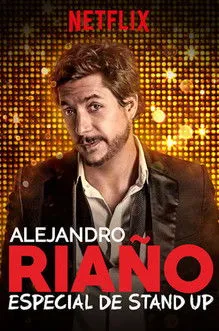 Póster de Alejandro Riaño: Especial de stand up