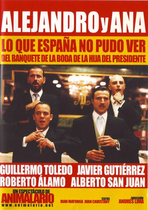 Póster de la película Alejandro y Ana: Lo que España no pudo ver del banquete de la boda de la hija del presidente