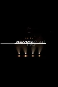 Alexandre Douville interpreta a Alexandre Douville en Alexandre Douville - La ligne