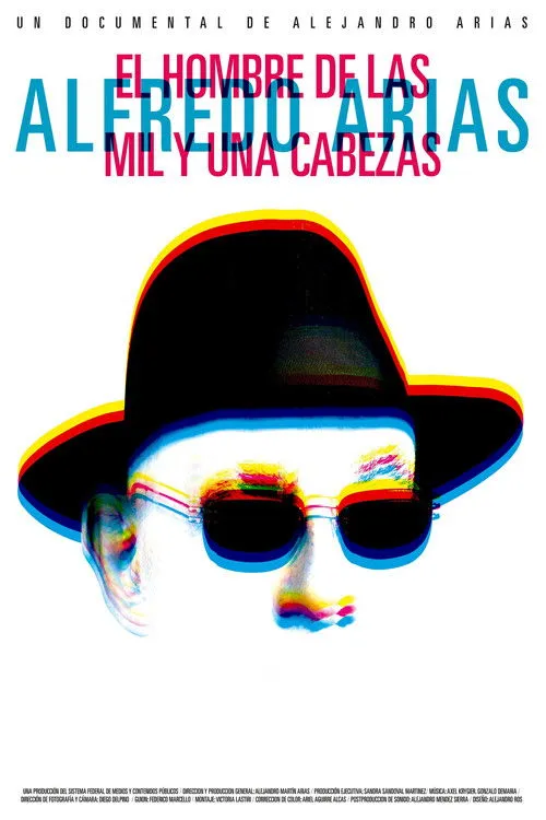 Alfredo Arias interpreta a en Alfredo Arias, el hombre de las mil y una cabezas