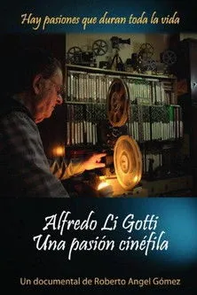 Póster de Alfredo Li Gotti. Una pasión cinéfila