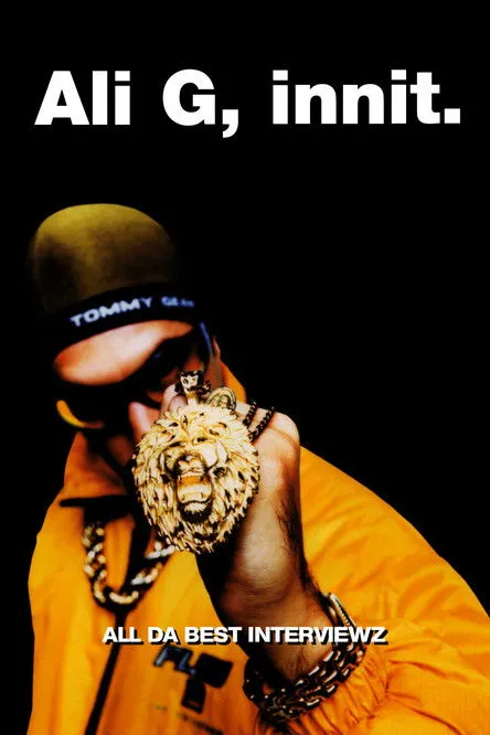 Sacha Baron Cohen interpreta a Ali G en Ali G, Innit