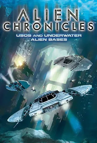 Póster de Alien Chronicles: USOs and Under Water Alien Bases