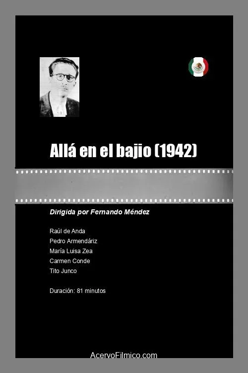 Manuel Pozos interpreta a en Allá en el bajio