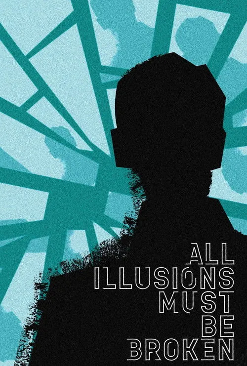 Póster de All Illusions Must Be Broken