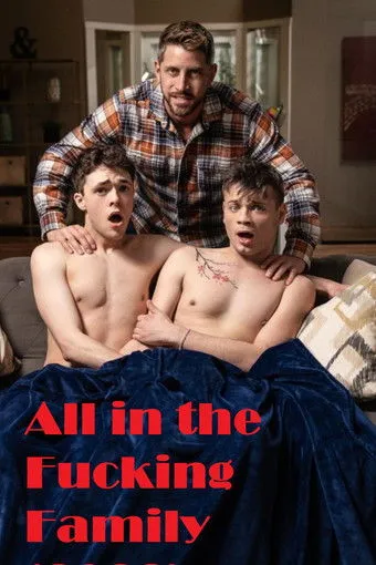 Póster de la película All in the Fucking Family