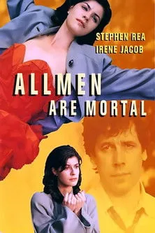 Irène Jacob interpreta a Regina en All Men Are Mortal