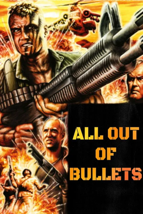 Póster de la película All Out of Bullets