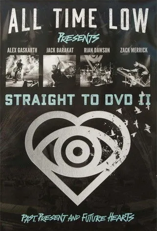 Póster de All Time Low Straight to DVD II: Past, Present, and Future Hearts