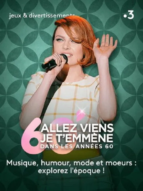 Élodie Frégé interpreta a Self en Allez viens je t’emmène dans les sixties