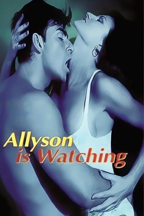 Póster de Allyson Is Watching