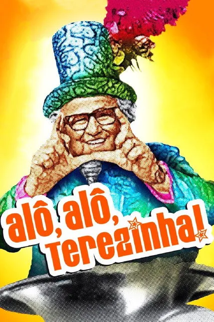 Póster de Alô, Alô, Terezinha!