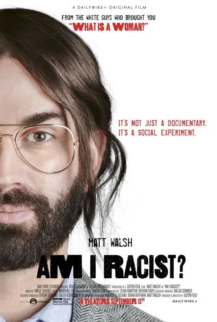 Matt Walsh interpreta a Self en Am I Racist?