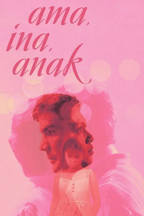 Póster de Ama, Ina, Anak